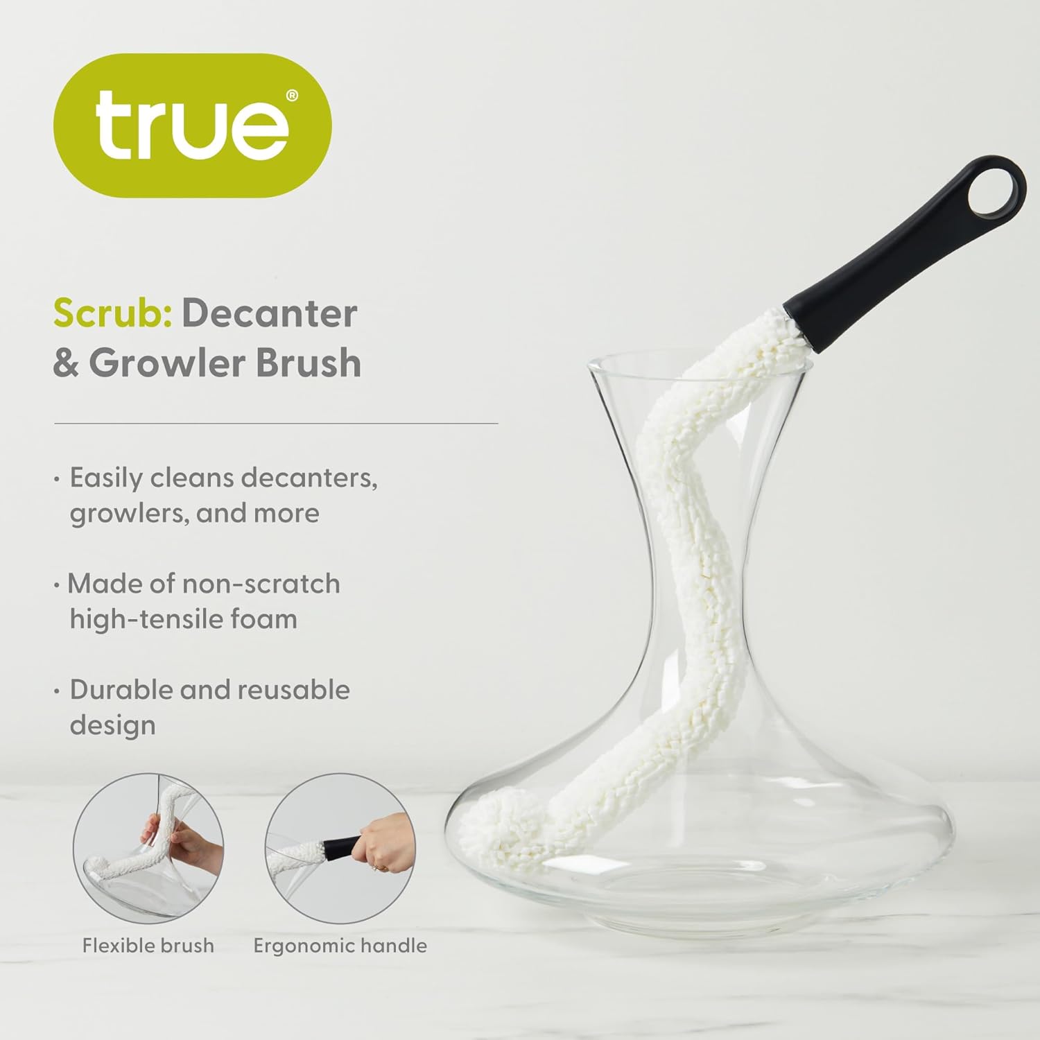 True Decanter Growler Brush - No-Scratch Reusable Cleaning Tool